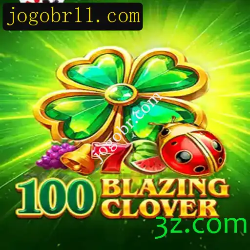 Explorando o Mundo de 100BlazingClover: Um Jogo Empolgante para os Amantes de Aventuras